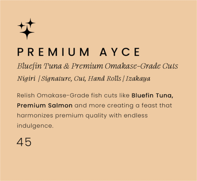 Premium AYCE